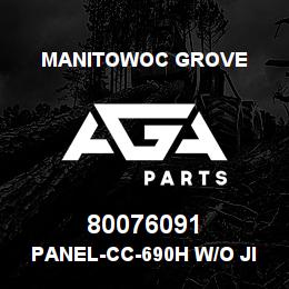 80076091 Manitowoc Grove PANEL-CC-690H W/O JIB-MULTI | AGA Parts