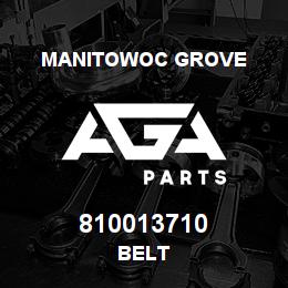 810013710 Manitowoc Grove BELT | AGA Parts