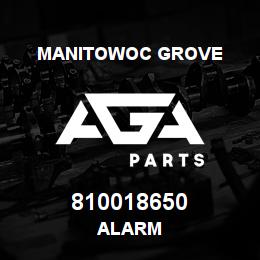810018650 Manitowoc Grove ALARM | AGA Parts