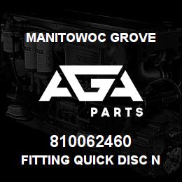 810062460 Manitowoc Grove FITTING QUICK DISC NIPPLE | AGA Parts