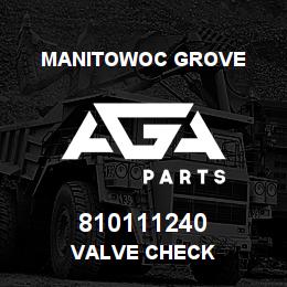 810111240 Manitowoc Grove VALVE CHECK | AGA Parts