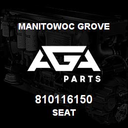 810116150 Manitowoc Grove SEAT | AGA Parts