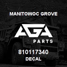 810117340 Manitowoc Grove DECAL | AGA Parts
