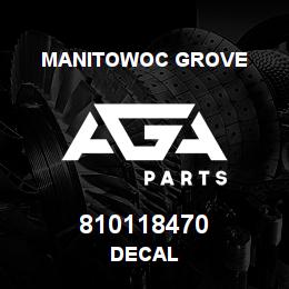 810118470 Manitowoc Grove DECAL | AGA Parts
