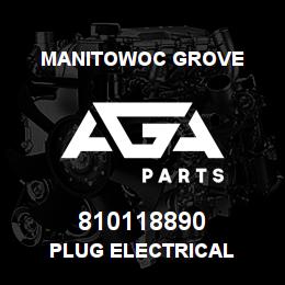 810118890 Manitowoc Grove PLUG ELECTRICAL | AGA Parts