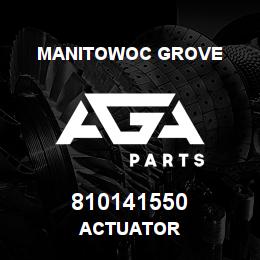 810141550 Manitowoc Grove ACTUATOR | AGA Parts