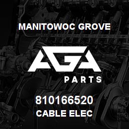 810166520 Manitowoc Grove CABLE ELEC | AGA Parts