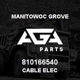 810166540 Manitowoc Grove CABLE ELEC | AGA Parts