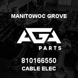 810166550 Manitowoc Grove CABLE ELEC | AGA Parts