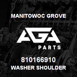 810166910 Manitowoc Grove WASHER SHOULDER | AGA Parts