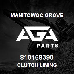 810168390 Manitowoc Grove CLUTCH LINING | AGA Parts