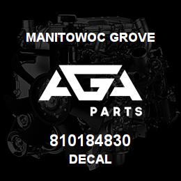 810184830 Manitowoc Grove DECAL | AGA Parts