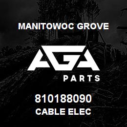 810188090 Manitowoc Grove CABLE ELEC | AGA Parts