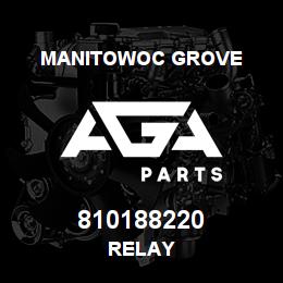 810188220 Manitowoc Grove RELAY | AGA Parts