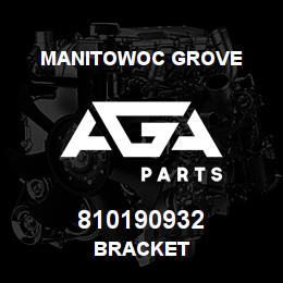 810190932 Manitowoc Grove BRACKET | AGA Parts