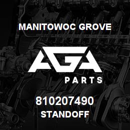 810207490 Manitowoc Grove STANDOFF | AGA Parts