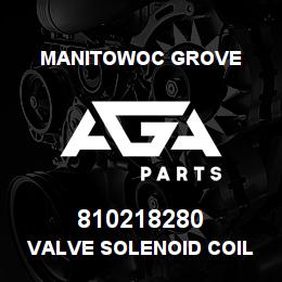 810218280 Manitowoc Grove VALVE SOLENOID COIL | AGA Parts