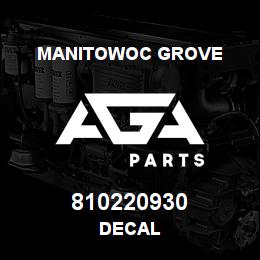 810220930 Manitowoc Grove DECAL | AGA Parts
