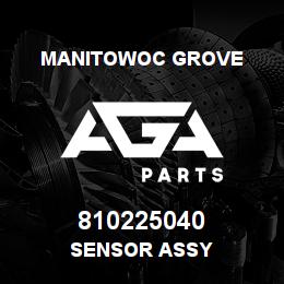 810225040 Manitowoc Grove SENSOR ASSY | AGA Parts