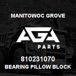 810231070 Manitowoc Grove BEARING PILLOW BLOCK | AGA Parts