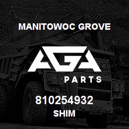 810254932 Manitowoc Grove SHIM | AGA Parts