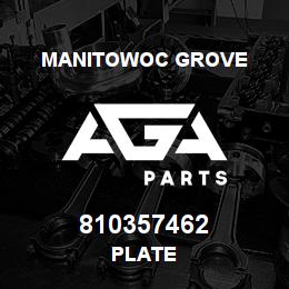 810357462 Manitowoc Grove PLATE | AGA Parts