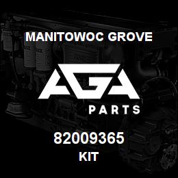 82009365 Manitowoc Grove KIT | AGA Parts
