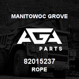 82015237 Manitowoc Grove ROPE | AGA Parts