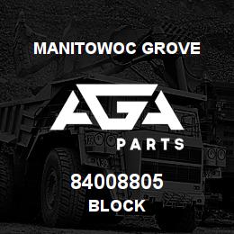 84008805 Manitowoc Grove BLOCK | AGA Parts