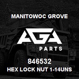 846532 Manitowoc Grove Hex Lock Nut 1-14UNS | AGA Parts