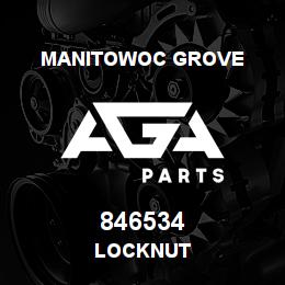 846534 Manitowoc Grove LOCKNUT | AGA Parts