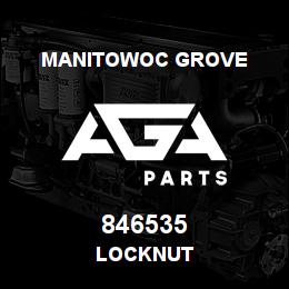 846535 Manitowoc Grove LOCKNUT | AGA Parts