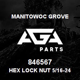 846567 Manitowoc Grove Hex Lock Nut 5/16-24UNC | AGA Parts
