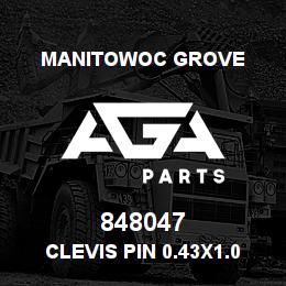 848047 Manitowoc Grove Clevis Pin 0.43x1.0 St-Zn | AGA Parts