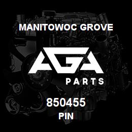 850455 Manitowoc Grove PIN | AGA Parts