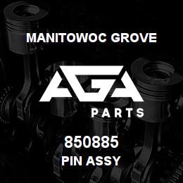 850885 Manitowoc Grove PIN ASSY | AGA Parts