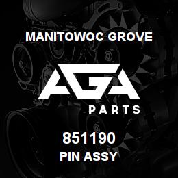 851190 Manitowoc Grove PIN ASSY | AGA Parts