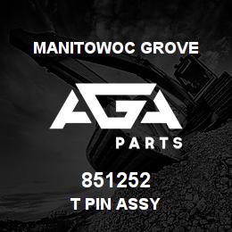 851252 Manitowoc Grove T PIN ASSY | AGA Parts
