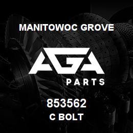 853562 Manitowoc Grove C Bolt | AGA Parts