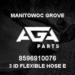 8596910076 Manitowoc Grove 3 ID FLEXIBLE HOSE EX H | AGA Parts