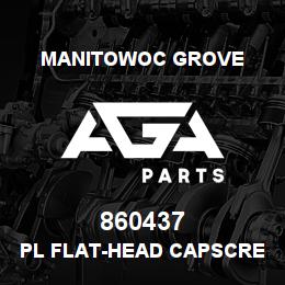 860437 Manitowoc Grove PL FLAT-HEAD CAPSCREW | AGA Parts