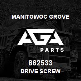862533 Manitowoc Grove DRIVE SCREW | AGA Parts