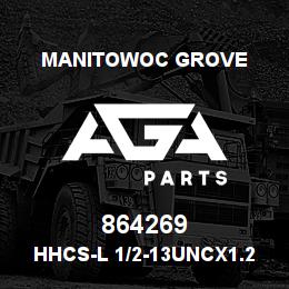 864269 Manitowoc Grove HHCS-L 1/2-13UNCx1.25 G5 | AGA Parts