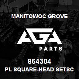 864304 Manitowoc Grove PL SQUARE-HEAD SETSCREW | AGA Parts