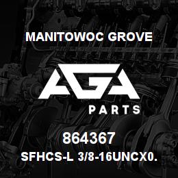 864367 Manitowoc Grove SFHCS-L 3/8-16UNCx0.88 F835 | AGA Parts