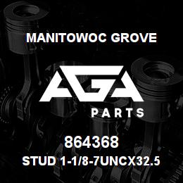 864368 Manitowoc Grove STUD 1-1/8-7UNCx32.5 G8 | AGA Parts
