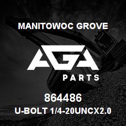 864486 Manitowoc Grove U-Bolt 1/4-20UNCx2.00x1.38 | AGA Parts