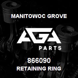 866090 Manitowoc Grove Retaining Ring | AGA Parts