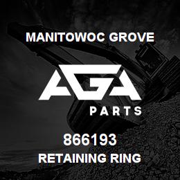 866193 Manitowoc Grove Retaining Ring | AGA Parts