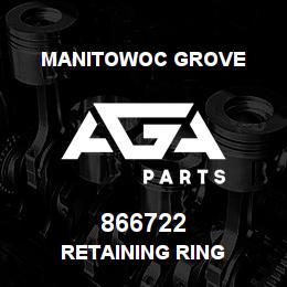 866722 Manitowoc Grove Retaining Ring | AGA Parts